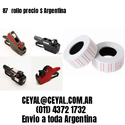 87 	rollo precio $ Argentina