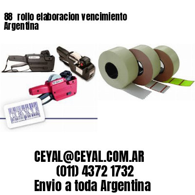 88 	rollo elaboracion vencimiento Argentina