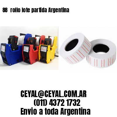 88 	rollo lote partida Argentina