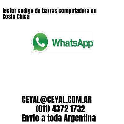 lector codigo de barras computadora en Costa Chica