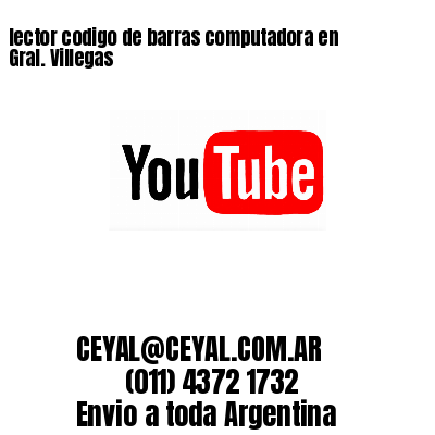 lector codigo de barras computadora en Gral. Villegas