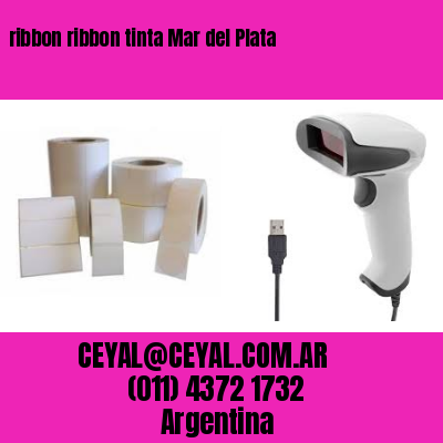 ribbon ribbon tinta Mar del Plata
