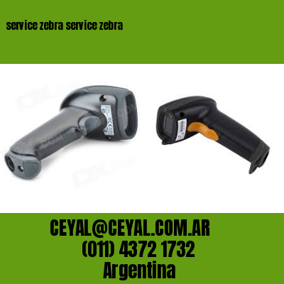 service zebra service zebra