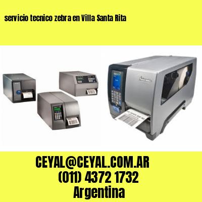 servicio tecnico zebra en Villa Santa Rita