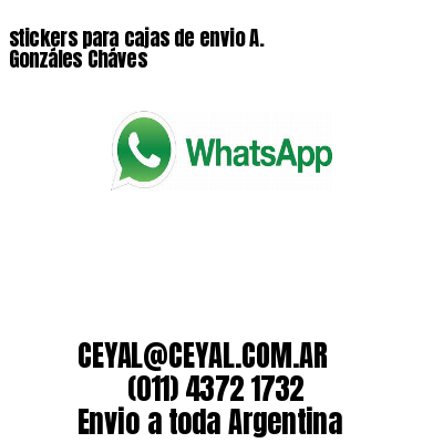 stickers para cajas de envio A. Gonzáles Cháves