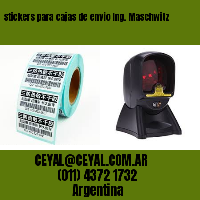 stickers para cajas de envio Ing. Maschwitz