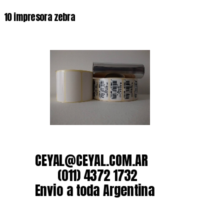 10 impresora zebra