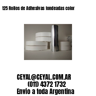 125 Rollos de Adhesivas fondeadas color