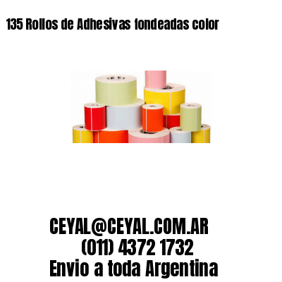 135 Rollos de Adhesivas fondeadas color