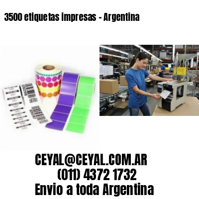 3500 etiquetas impresas – Argentina