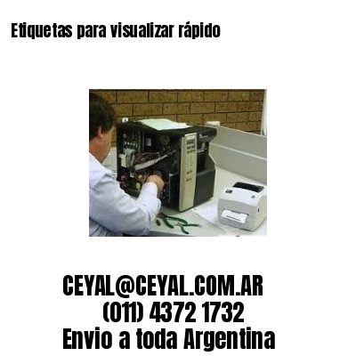 Etiquetas para visualizar rápido