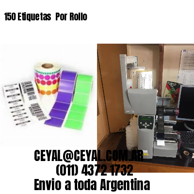 150 Etiquetas  Por Rollo