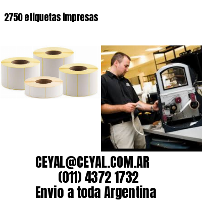 2750 etiquetas impresas