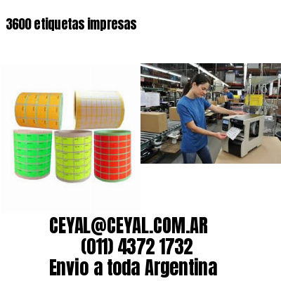 3600 etiquetas impresas