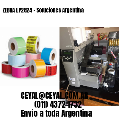 ZEBRA LP2824 – Soluciones Argentina
