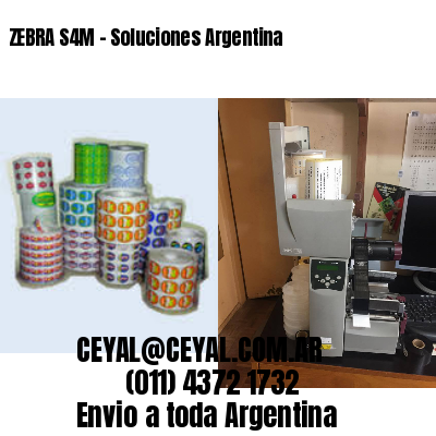 ZEBRA S4M – Soluciones Argentina