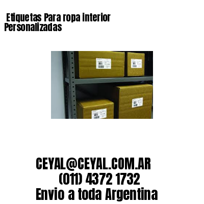 Etiquetas Para ropa interior  Personalizadas