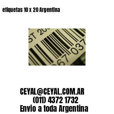 etiquetas 10 x 20 Argentina