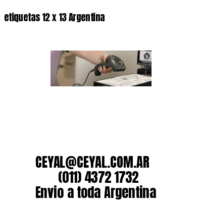 etiquetas 12 x 13 Argentina