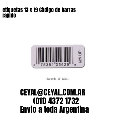etiquetas 13 x 19 Código de barras rapido