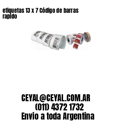 etiquetas 13 x 7 Código de barras rapido