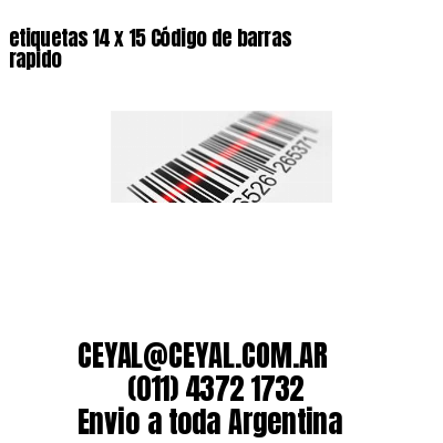 etiquetas 14 x 15 Código de barras rapido