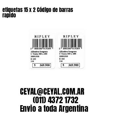 etiquetas 15 x 2 Código de barras rapido