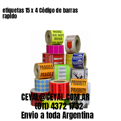 etiquetas 15 x 4 Código de barras rapido