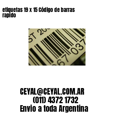 etiquetas 19 x 15 Código de barras rapido
