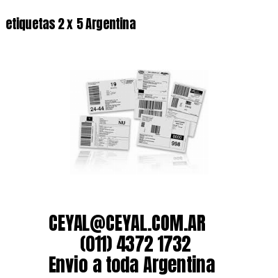 etiquetas 2 x 5 Argentina