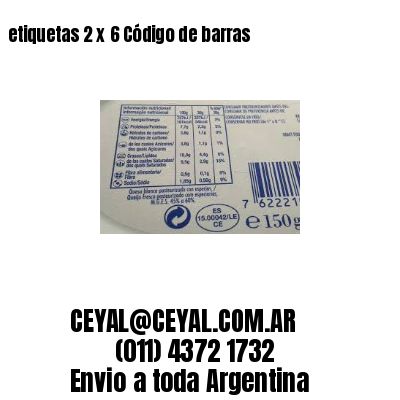 etiquetas 2 x 6 Código de barras
