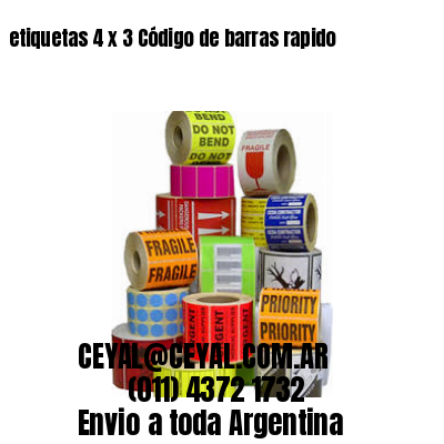 etiquetas 4 x 3 Código de barras rapido