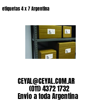 etiquetas 4 x 7 Argentina