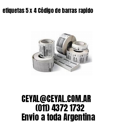 etiquetas 5 x 4 Código de barras rapido