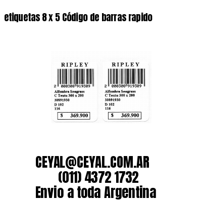 etiquetas 8 x 5 Código de barras rapido