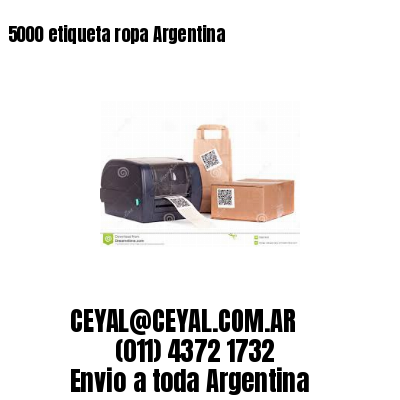 5000 etiqueta ropa Argentina