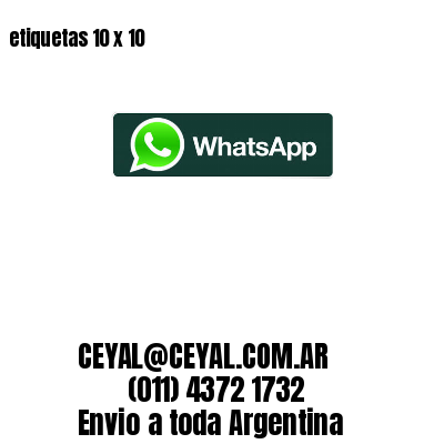 etiquetas 10 x 10