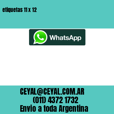etiquetas 11 x 12