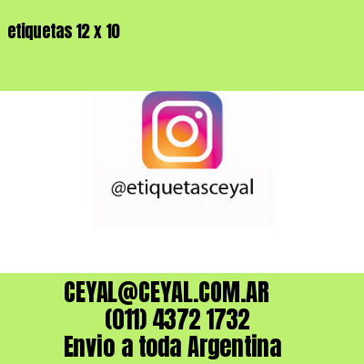 etiquetas 12 x 10