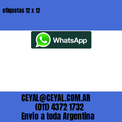etiquetas 12 x 12