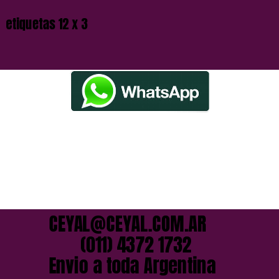 etiquetas 12 x 3