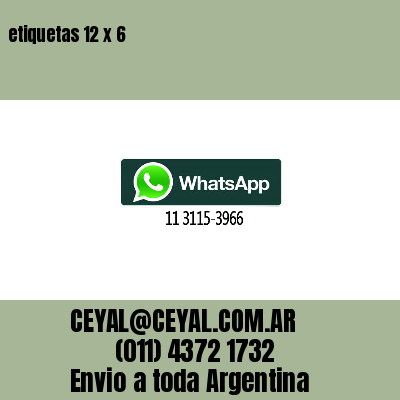 etiquetas 12 x 6