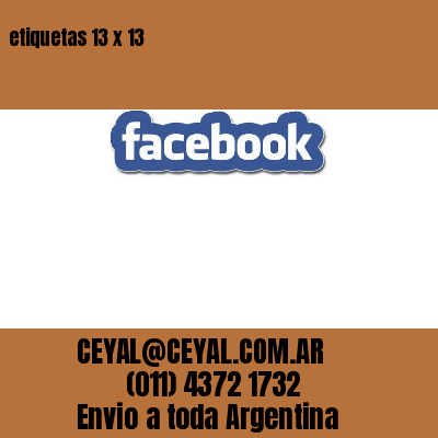 etiquetas 13 x 13