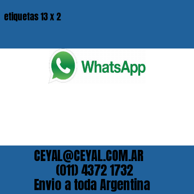 etiquetas 13 x 2