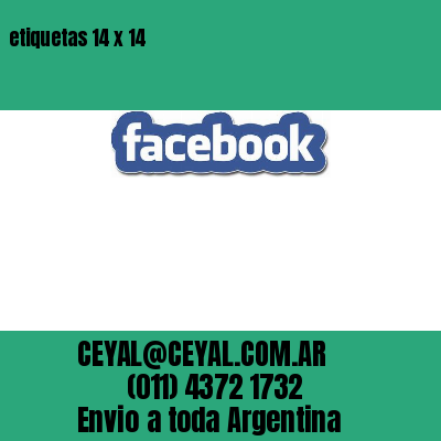 etiquetas 14 x 14