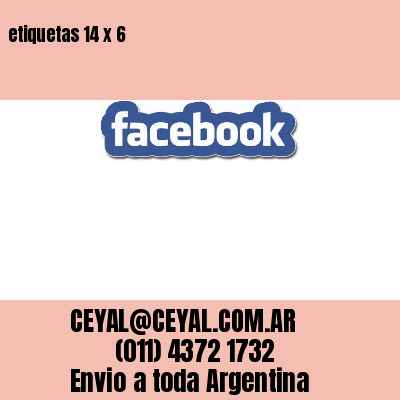 etiquetas 14 x 6