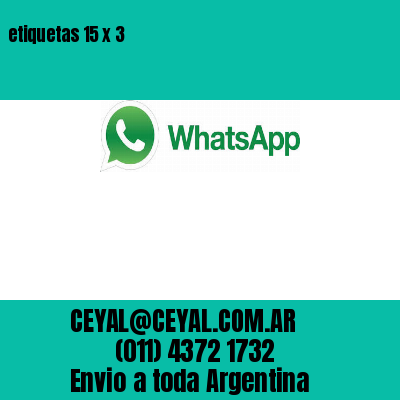 etiquetas 15 x 3