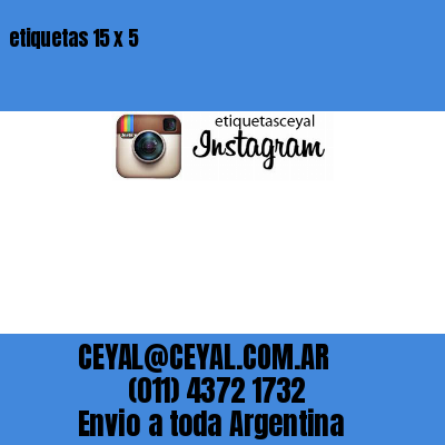 etiquetas 15 x 5