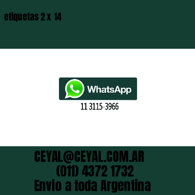etiquetas 2 x 14