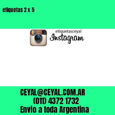 etiquetas 2 x 5